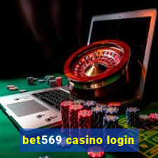 bet569 casino login